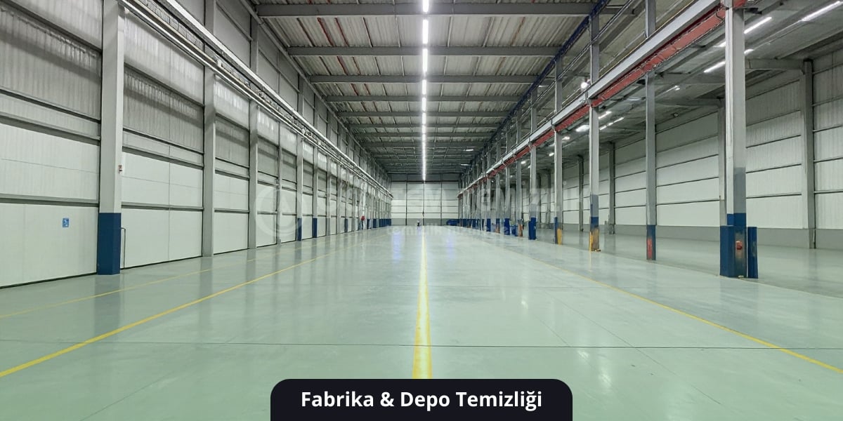 Fabrika & Depo Temizliği