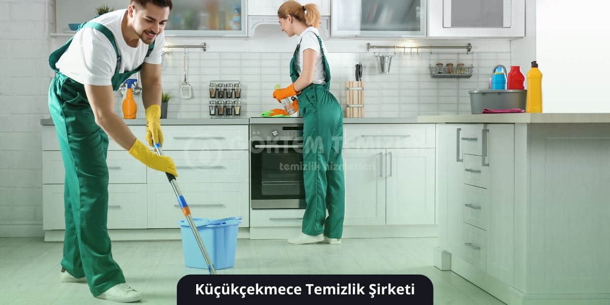 Küçükçekmece Temizlik Şirketi